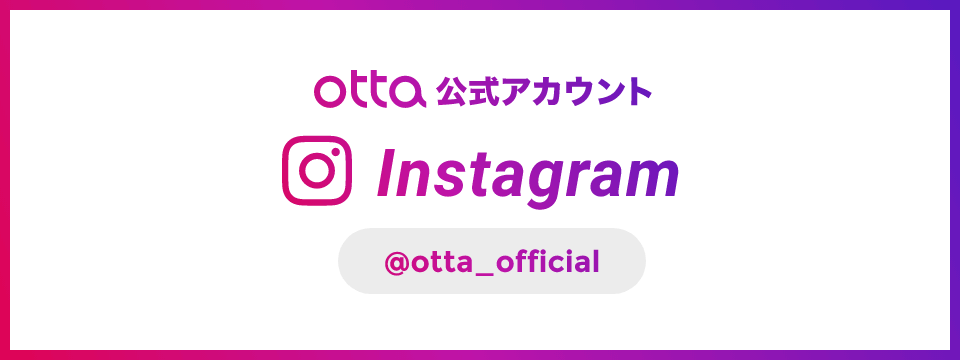 otta 公式アカウント Instagram